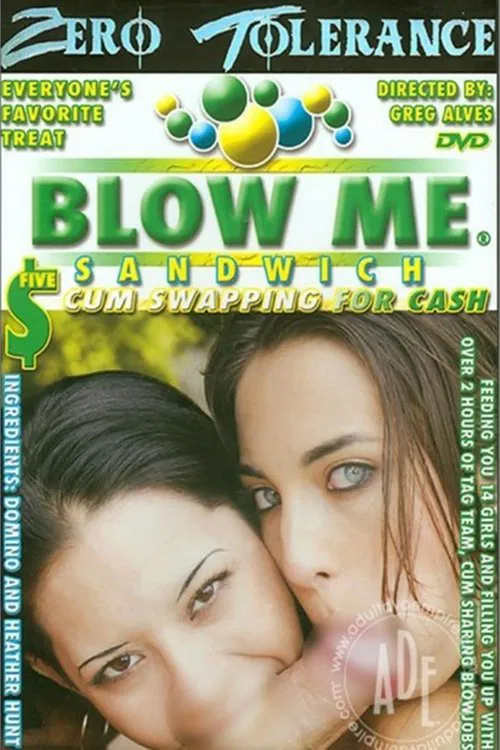Blow Me Sandwich 5 movie poster