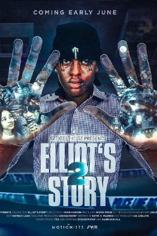 Elliot's Story 2 movie poster