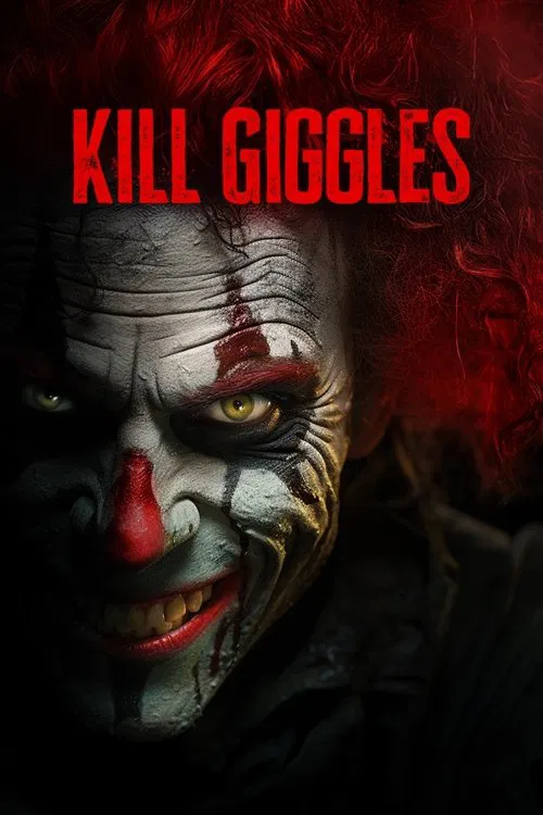 Kill Giggles movie poster