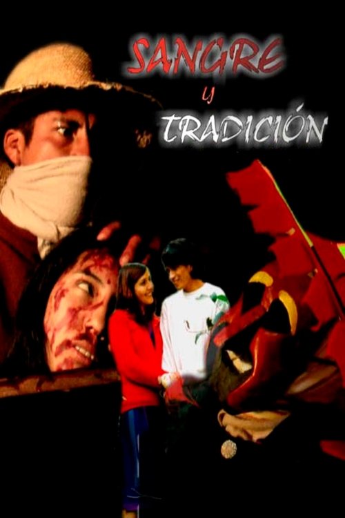 Sangre y Tradición movie poster
