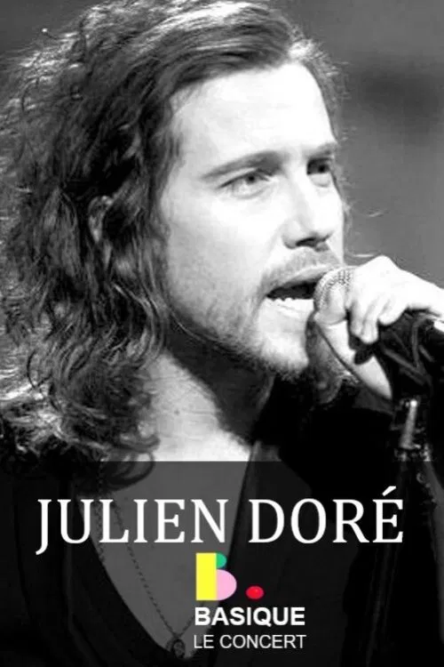 Julien Doré : Basique, le concert movie poster
