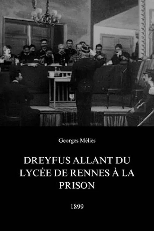 Poster do filme Dreyfus Leaving the Lycée for Jail