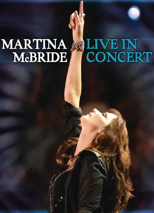 Martina McBride - Live In Concert movie poster