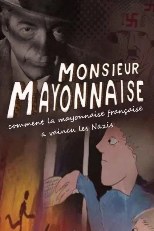Monsieur Mayonnaise movie poster