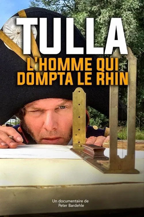 Der Flussbaumeister - Wie Tulla den Rhein begradigte movie poster