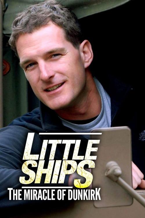 Little Ships - The Miracle of Dunkirk movie poster