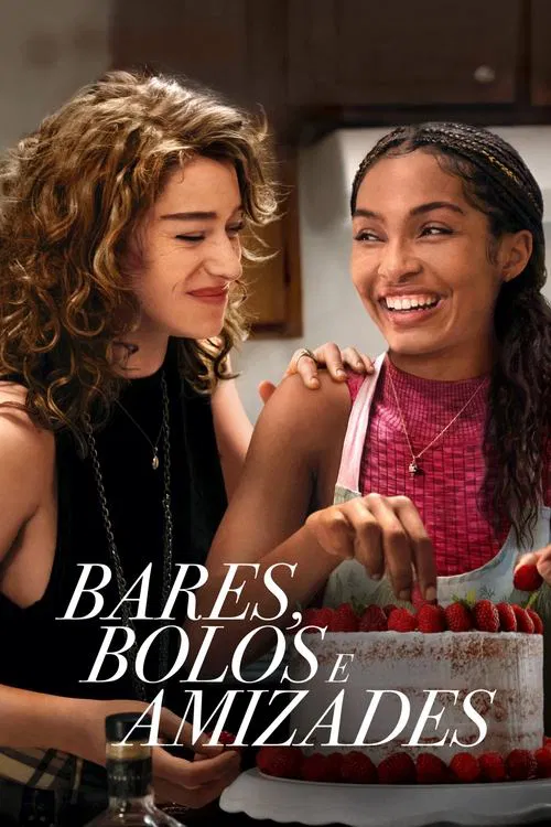 Poster do filme Bares, Bolos e Amizades