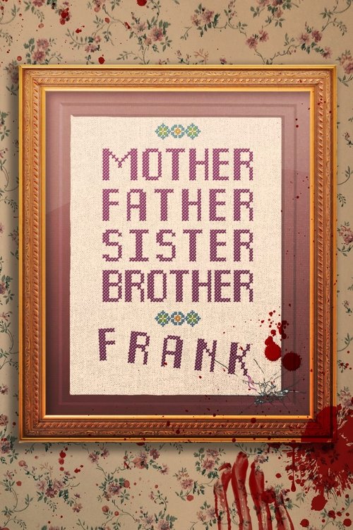 Mother Father Sister Brother Frank movie poster