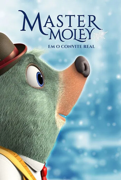 Poster do filme Master Moley em O Convite Real