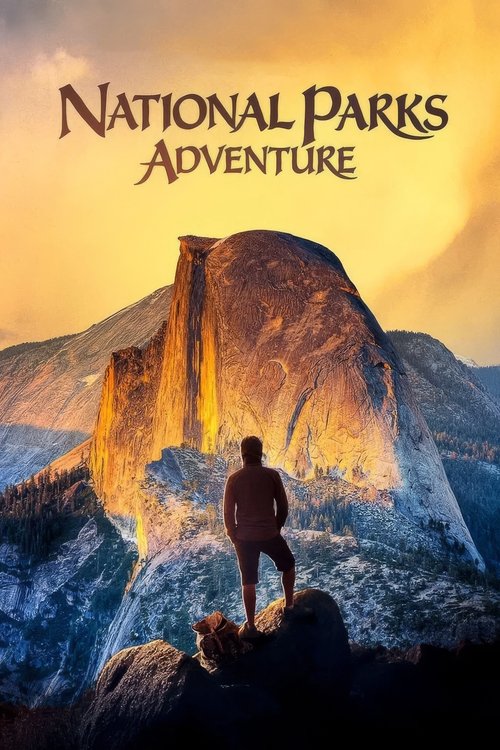National Parks Adventure movie poster