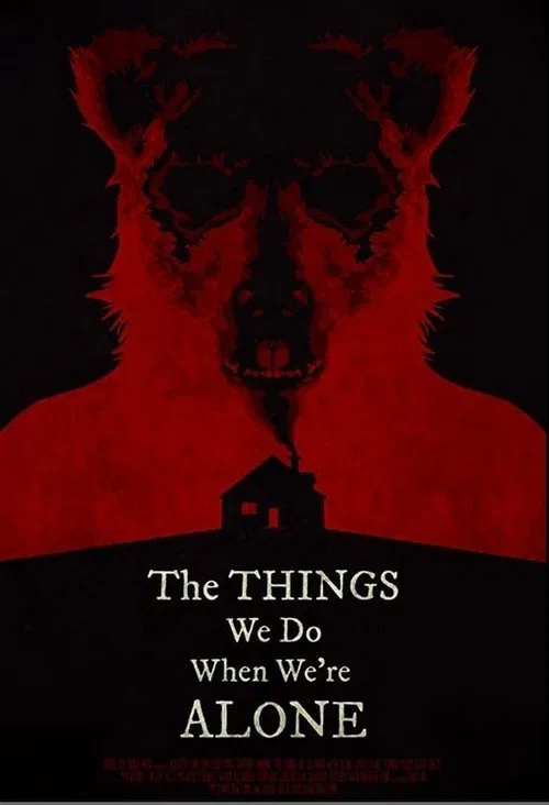 The Things We Do When We're Alone movie poster