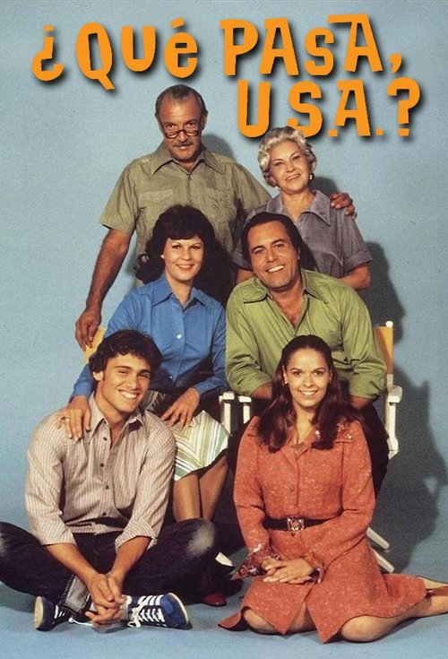 ¿Qué Pasa, USA? (1977) tv show poster
