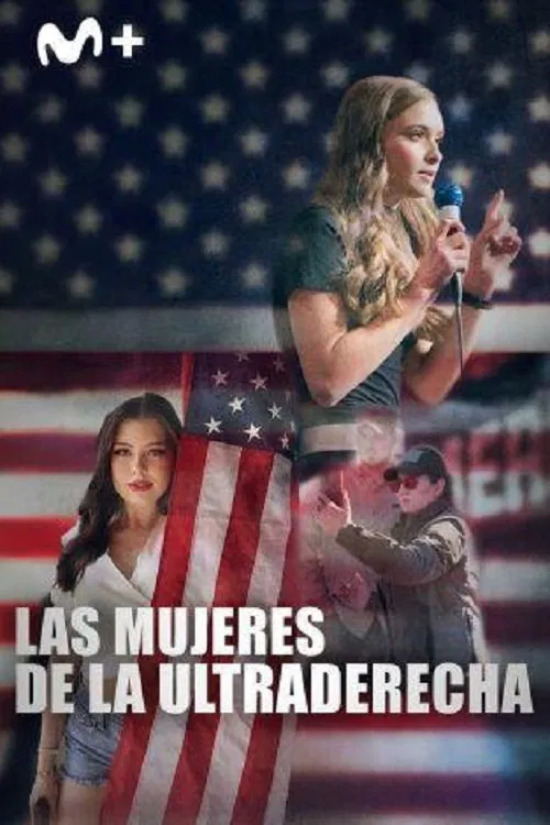 Poster do filme Las mujeres de la ultraderecha