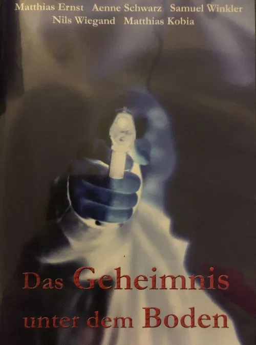 Poster do filme Das Geheimnis unter dem Boden