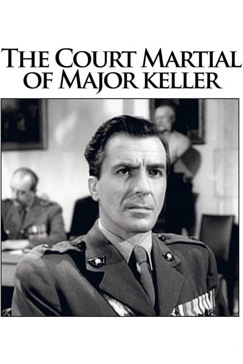The Court Martial of Major Keller movie poster
