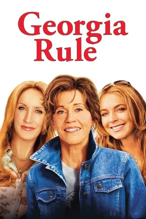 Georgia Rule movie poster