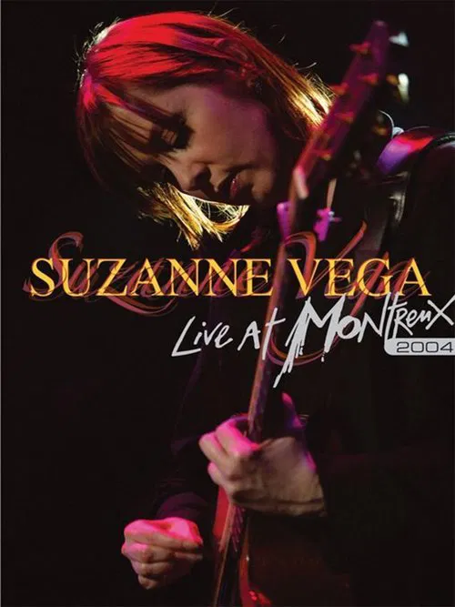 Suzanne Vega - Live at Montreux 2004 movie poster