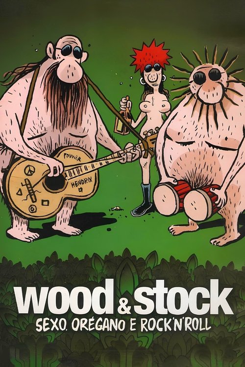 Wood & Stock: Sex, Oregano and Rock'n'Roll movie poster