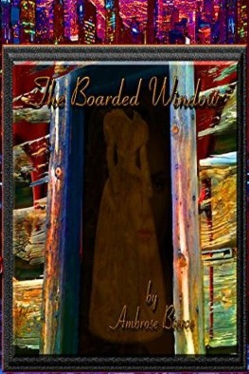 The Boarded Window movie poster