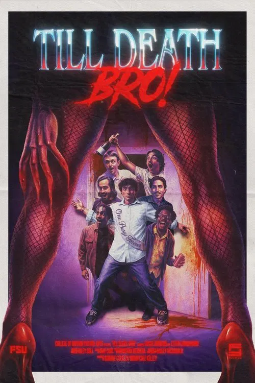 Poster do filme TILL DEATH, BRO!