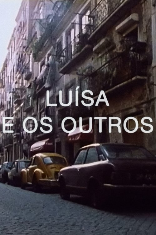 Luísa e os Outros movie poster