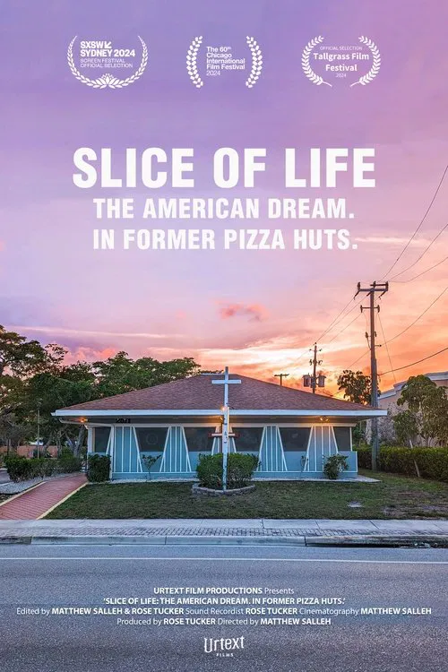Poster do filme Slice of Life: The American Dream. In Former Pizza Huts.