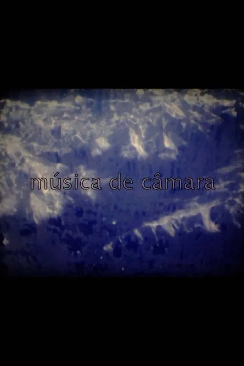 Poster do filme Música de Câmara