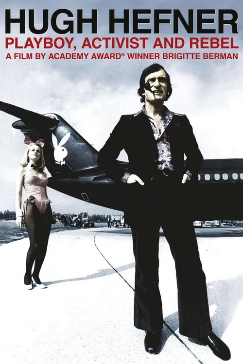 Hugh Hefner: Playboy, Activist and Rebel movie poster