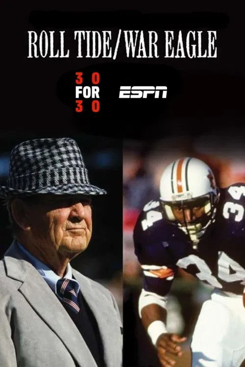 Roll Tide/War Eagle movie poster