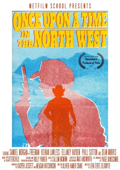 Once Upon A Time In The North West movie poster