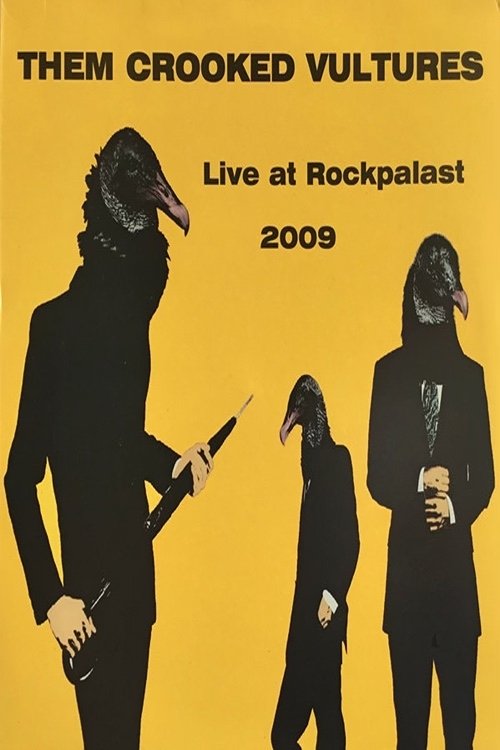 Them Crooked Vultures - Live at Rockpalast movie poster