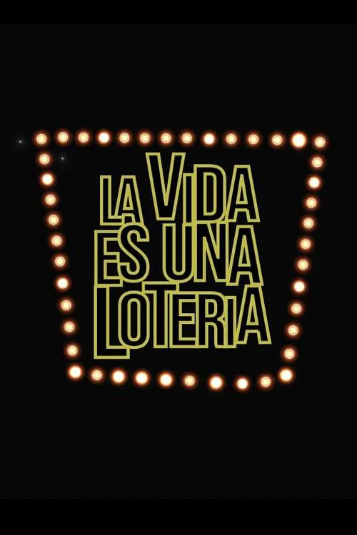 Poster da série La vida es una lotería