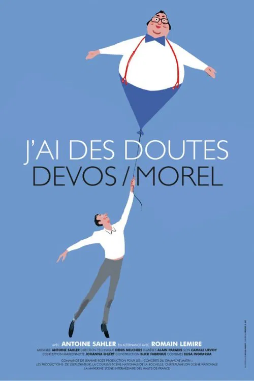 J'ai des doutes : Devos-Morel movie poster