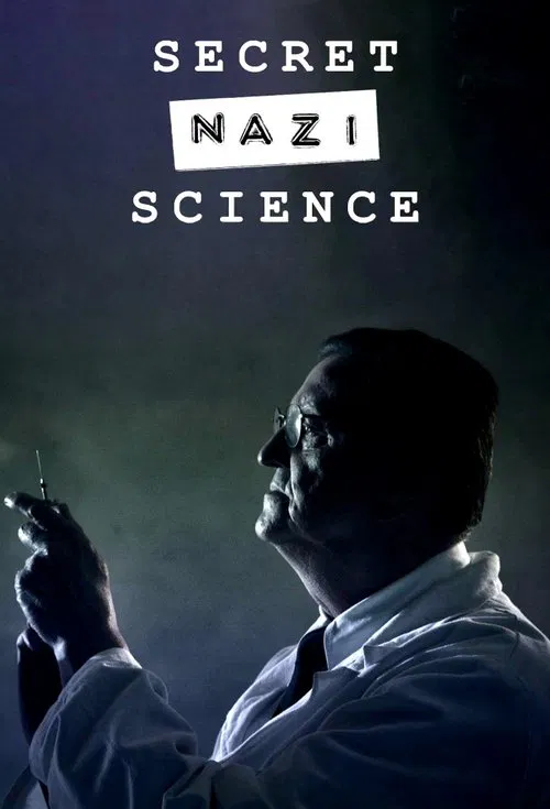 Secret Nazi Science tv show poster