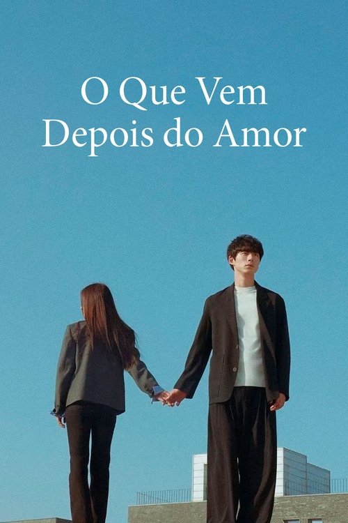 Poster da série O Que Vem Depois do Amor