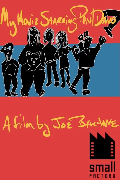 My Movie Starring Paul Dano movie poster