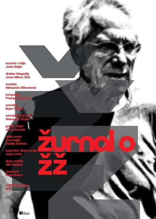 ŽŽŽ: Journal About Želimir Žilnik movie poster