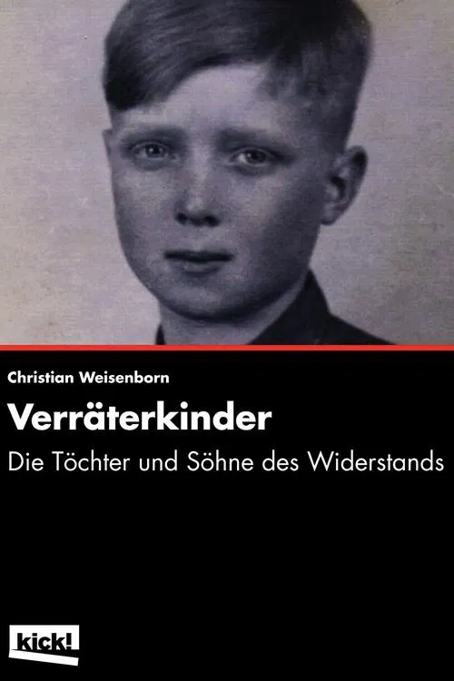 The Traitors' Children - Sons and Daughters of the Resistance movie poster