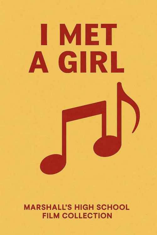 I Met a Girl movie poster