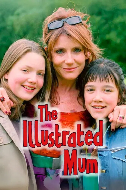 The Illustrated Mum movie poster