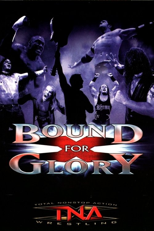 TNA Bound for Glory 2005 movie poster