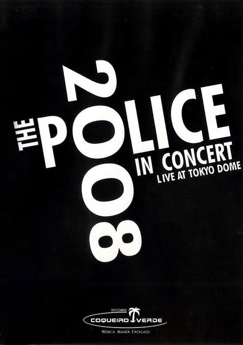 The Police: Live In Concert Tokyo movie poster