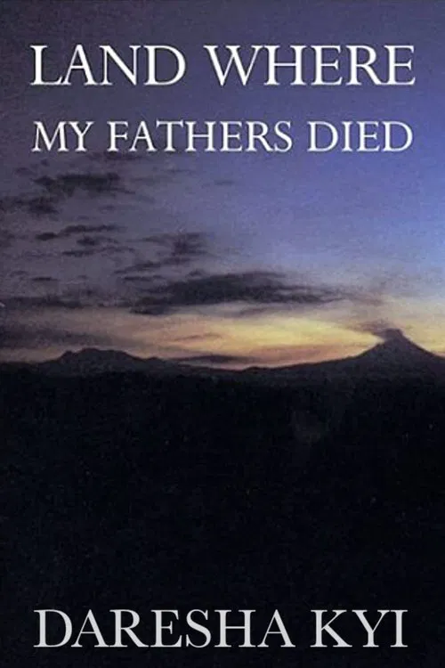 Land Where My Fathers Died movie poster