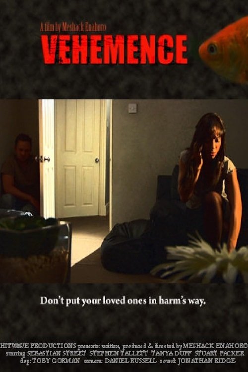 Vehemence movie poster