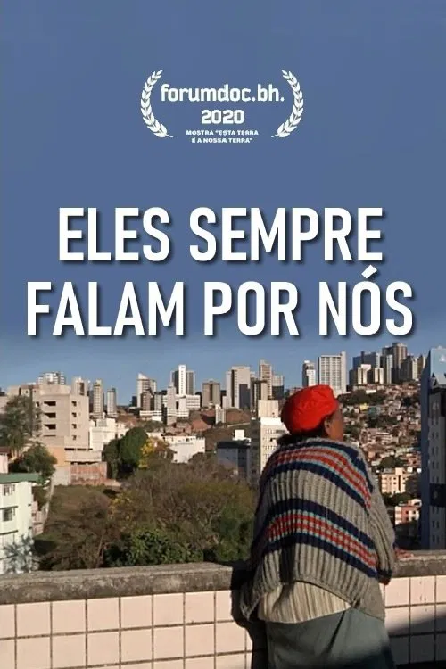 They always speak for us movie poster