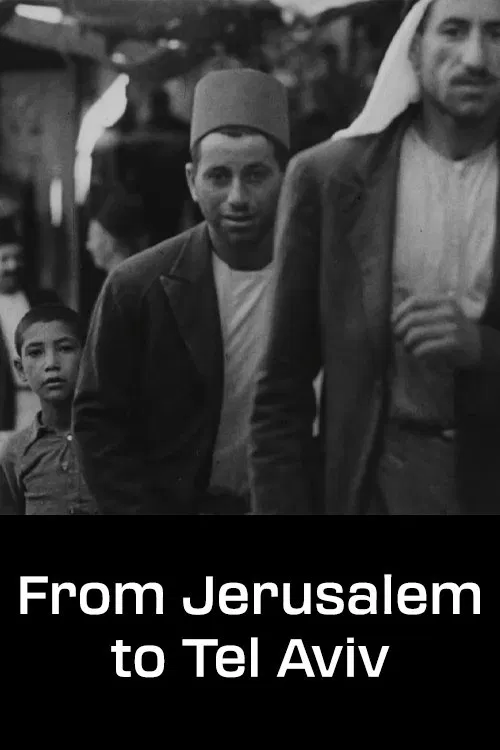 From Jerusalem to Tel Aviv movie poster