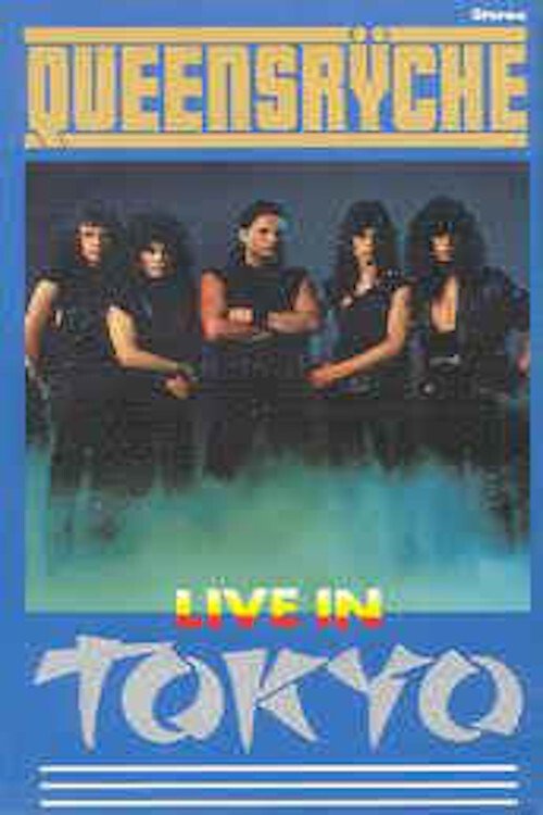 Queensryche: Live in Tokyo movie poster