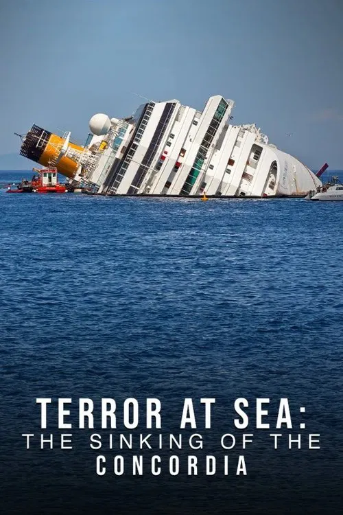Terror at Sea: The Sinking of the Concordia movie poster