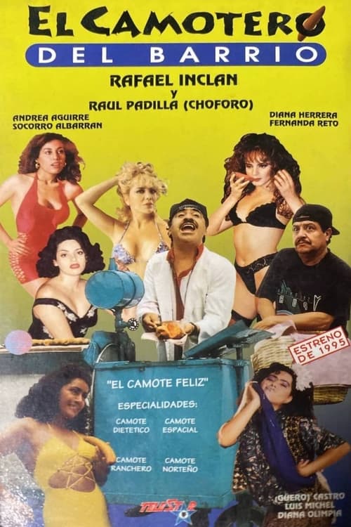 El camotero del barrio movie poster