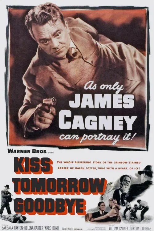 Kiss Tomorrow Goodbye movie poster